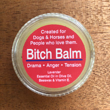 Bitch Balm